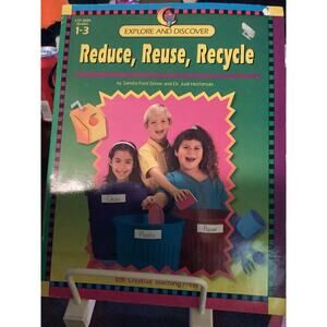 Reduce, Reuse, Recycle Resource Book